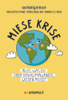 Cover für Miese Krise. Alles, was du über den Klimawandel wissen musst