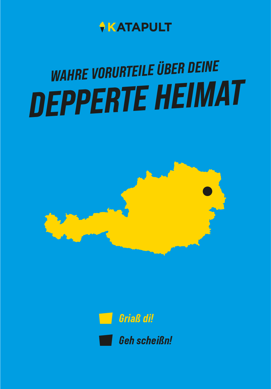 Wahre Vorurteile Ber Deine Depperte Heimat Katapult Verlag